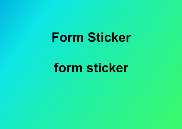 Form Sticker