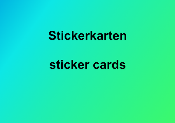 Stickerkarten / Sticker Cards