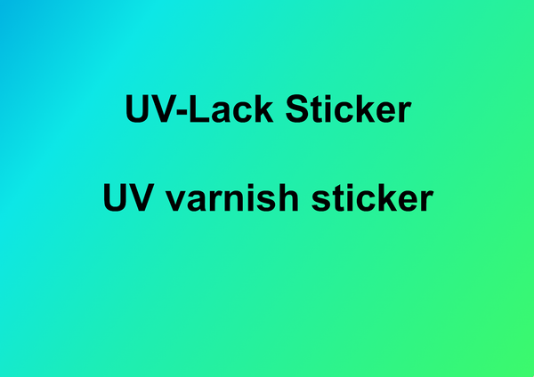 UV-Lack Sticker