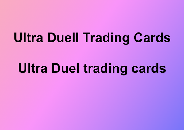 Ultra Duell Trading Cards